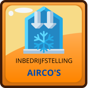 Inbedrijfstellen Snel Airco's